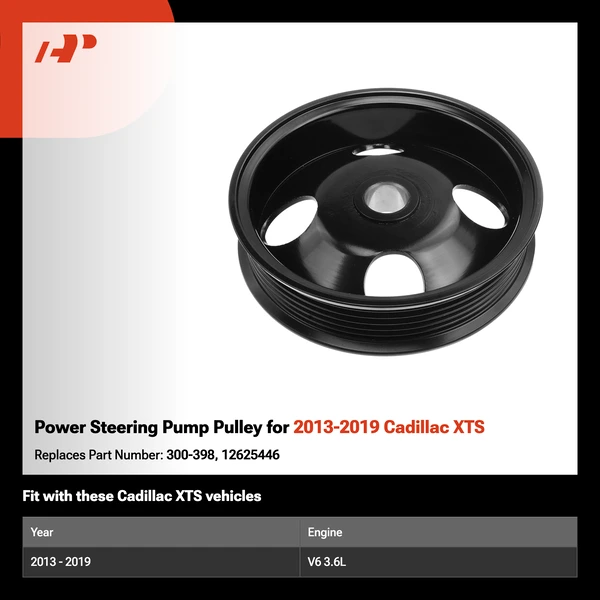 Power Steering Pump Pulley for 2013-2019 Cadillac XTS
