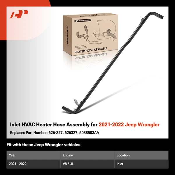 Inlet HVAC Heater Hose Assembly for 2021-2022 Jeep Wrangler
