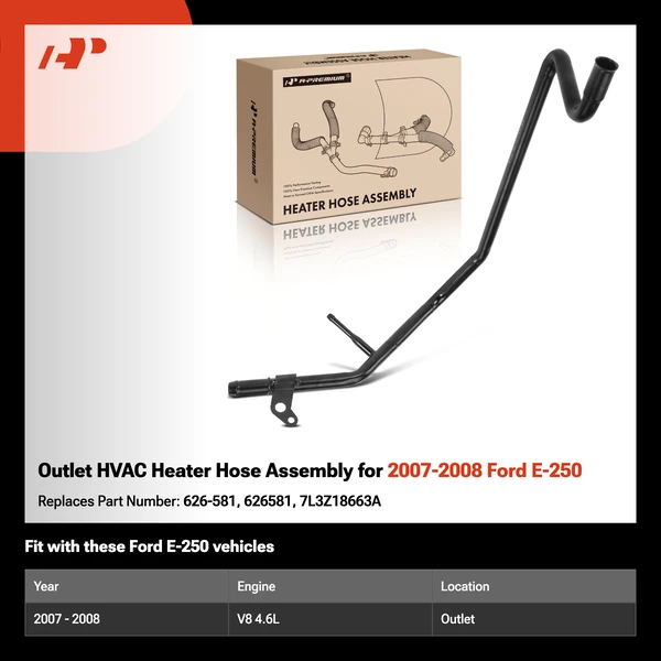 Outlet HVAC Heater Hose Assembly for 2007-2008 Ford E-250
