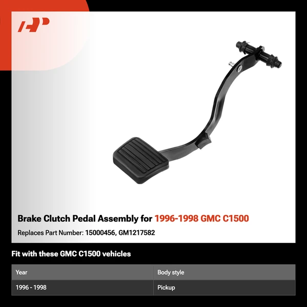 Brake Clutch Pedal Assembly for 1996-1998 GMC C1500