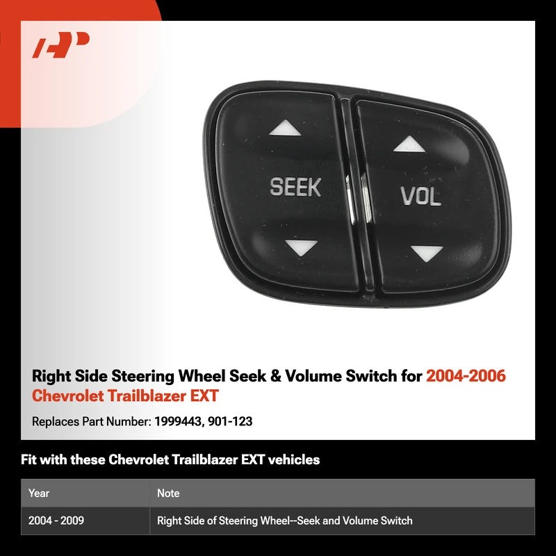 Right Side Steering Wheel Seek & Volume Switch for 2004-2006 Chevrolet Trailblazer EXT