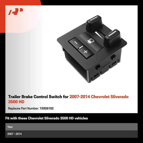 Trailer Brake Control Switch for 2007-2014 Chevrolet Silverado 3500 HD