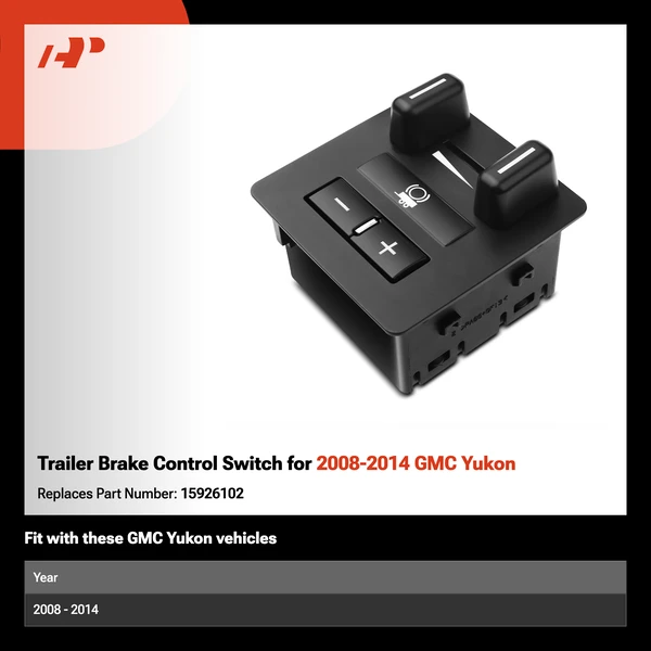 Trailer Brake Control Switch for 2008-2014 GMC Yukon