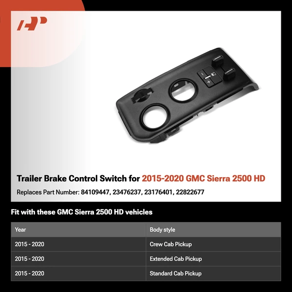 Trailer Brake Control Switch for 2015-2020 GMC Sierra 2500 HD