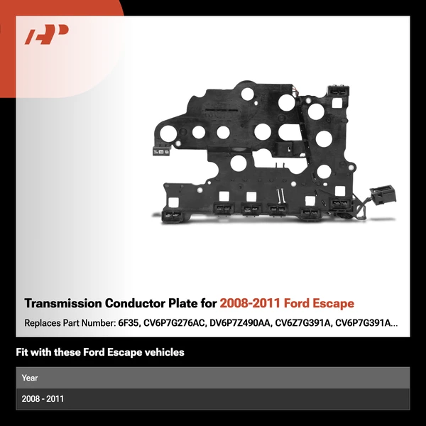 Transmission Conductor Plate for 2008-2011 Ford Escape
