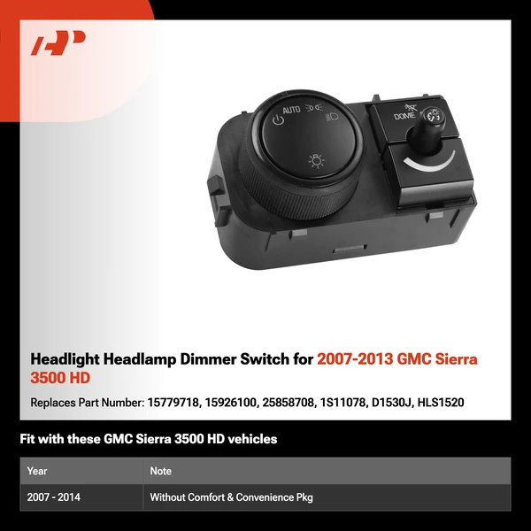 Headlight Headlamp Dimmer Switch for 2007-2013 GMC Sierra 3500 HD
