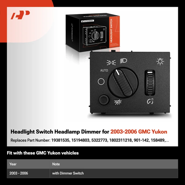 Headlight Switch Headlamp Dimmer for 2003-2006 GMC Yukon