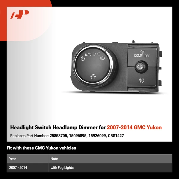 Headlight Switch Headlamp Dimmer for 2007-2014 GMC Yukon