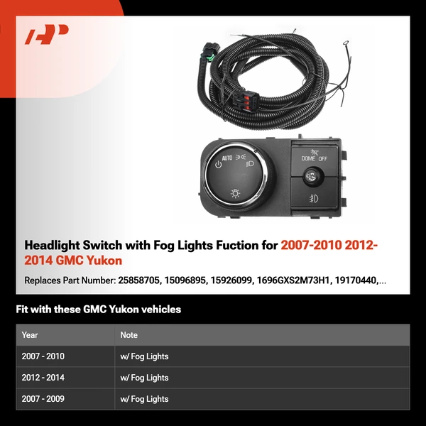 Headlight Switch with Fog Lights Fuction for 2007-2010 2012-2014 GMC Yukon