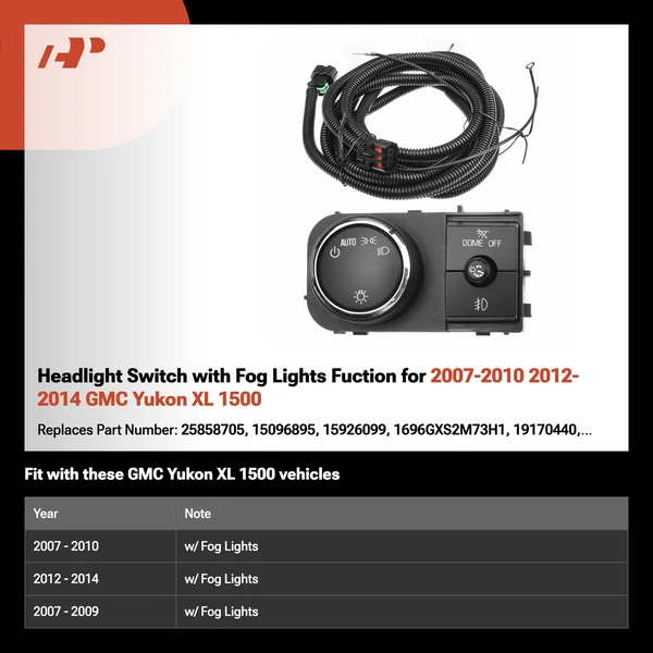 Headlight Switch with Fog Lights Fuction for 2007-2010 2012-2014 GMC Yukon XL 1500