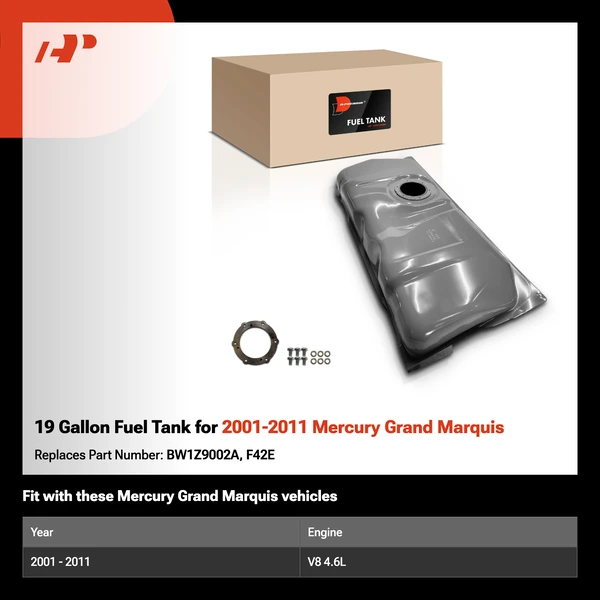 19 Gallon Fuel Tank for 2001-2011 Mercury Grand Marquis