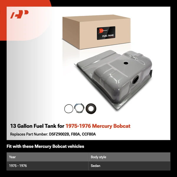 13 Gallon Fuel Tank for 1975-1976 Mercury Bobcat