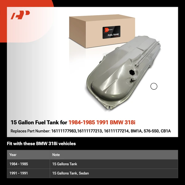 15 Gallon Fuel Tank for 1984-1985 1991 BMW 318i