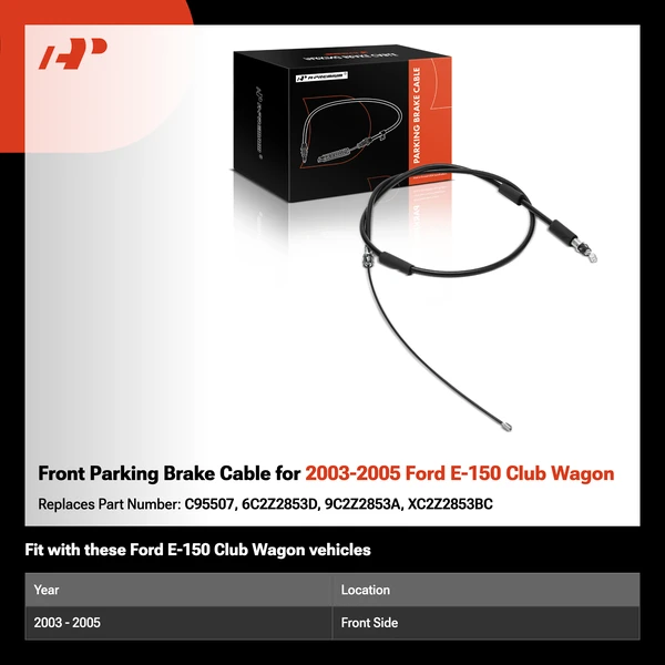 Front Parking Brake Cable for 2003-2005 Ford E-150 Club Wagon