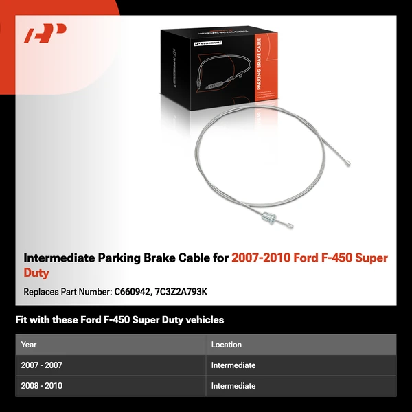 Intermediate Parking Brake Cable for 2007-2010 Ford F-450 Super Duty