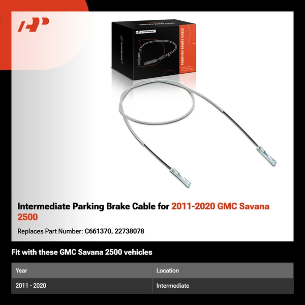 Intermediate Parking Brake Cable for 2011-2020 GMC Savana 2500