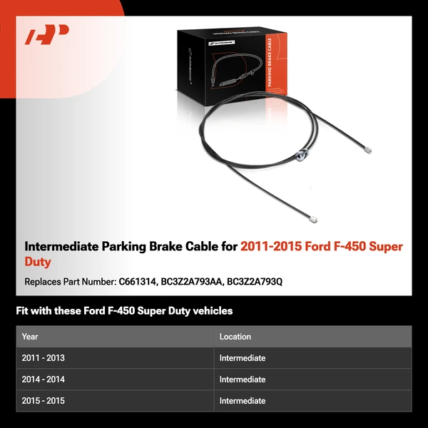 Intermediate Parking Brake Cable for 2011-2015 Ford F-450 Super Duty