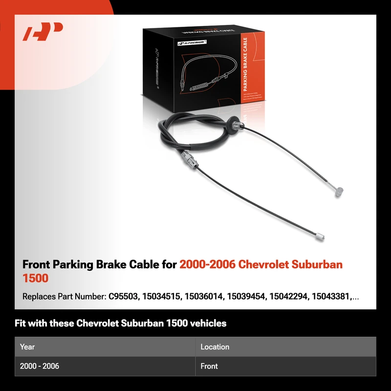 Front Parking Brake Cable for 2000-2006 Chevrolet Suburban 1500