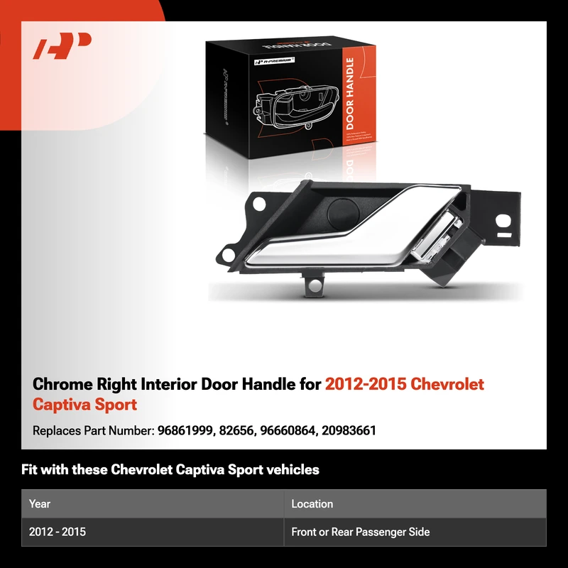 Chrome Right Interior Door Handle for 2012-2015 Chevrolet Captiva Sport