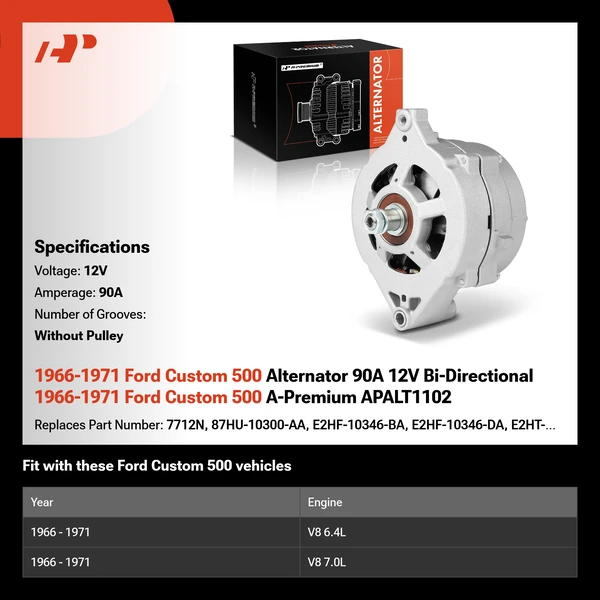 1966-1971 Ford Custom 500 Alternator 90A 12V Bi-Directional 1966-1971 Ford Custom 500 A-Premium APALT1102