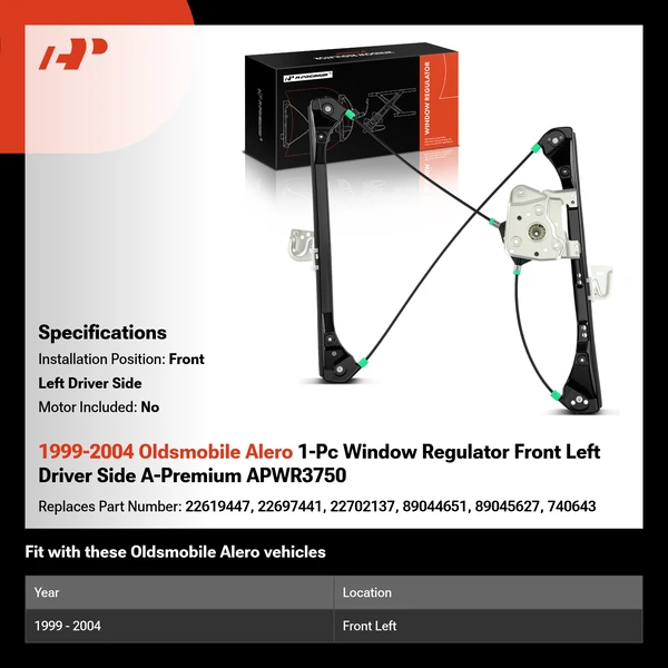 1999-2004 Oldsmobile Alero 1-Pc Window Regulator Front Left Driver Side A-Premium APWR3750