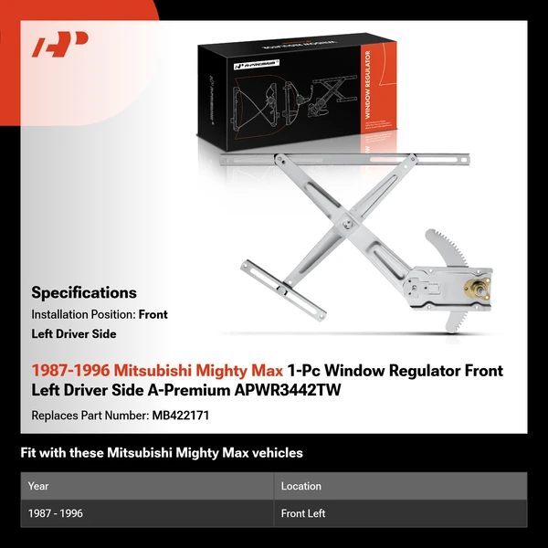 1987-1996 Mitsubishi Mighty Max 1-Pc Window Regulator Front Left Driver Side A-Premium APWR3442TW