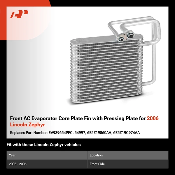 Front AC Evaporator Core Plate Fin with Pressing Plate for 2006 Lincoln Zephyr