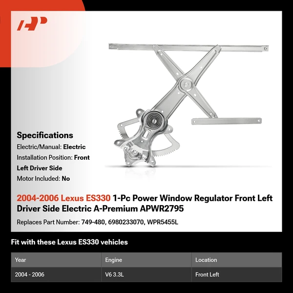 2004-2006 Lexus ES330 1-Pc Power Window Regulator Front Left Driver Side Electric A-Premium APWR2795