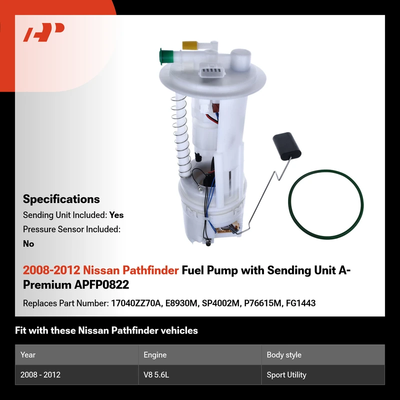 2008-2012 Nissan Pathfinder Fuel Pump with Sending Unit A-Premium APFP0822