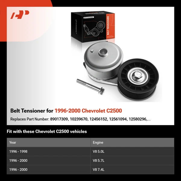 Belt Tensioner for 1996-2000 Chevrolet C2500