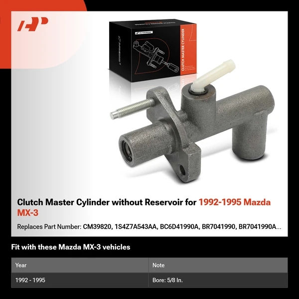 Clutch Master Cylinder without Reservoir for 1992-1995 Mazda MX-3