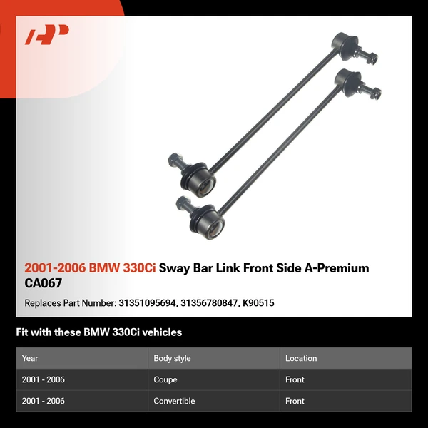 2001-2006 BMW 330Ci Sway Bar Link Front Side A-Premium CA067