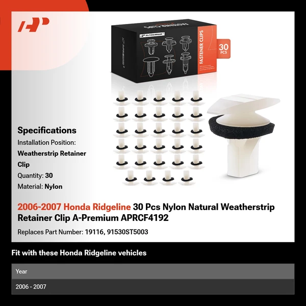2006-2007 Honda Ridgeline 30 Pcs Nylon Natural Weatherstrip Retainer Clip A-Premium APRCF4192