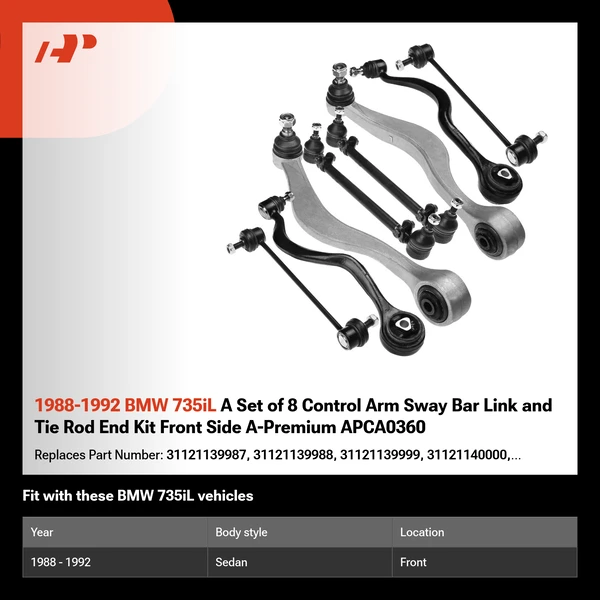 1988-1992 BMW 735iL A Set of 8 Control Arm Sway Bar Link and Tie Rod End Kit Front Side A-Premium APCA0360