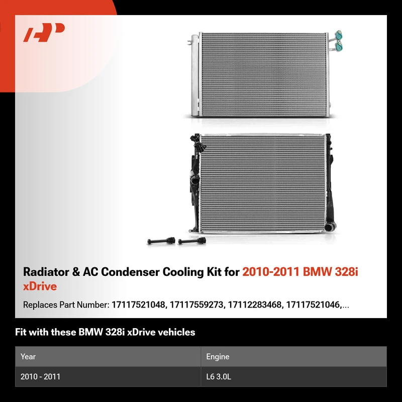 Radiator & AC Condenser Cooling Kit for 2010-2011 BMW 328i xDrive