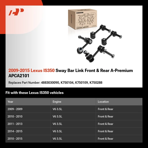 2009-2015 Lexus IS350 Sway Bar Link Front & Rear A-Premium APCA2101