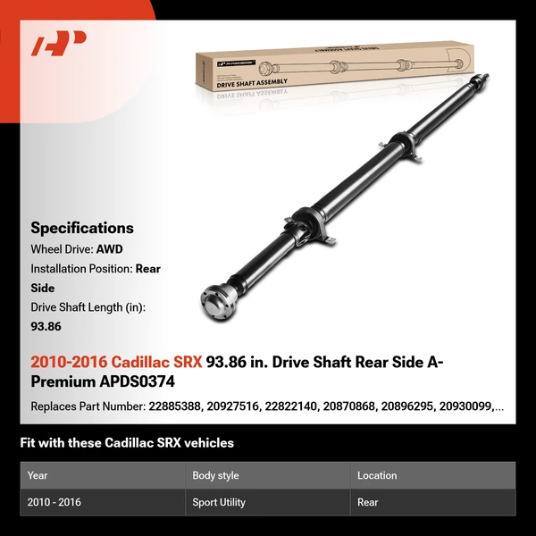 2010-2016 Cadillac SRX 93.86 in. Drive Shaft Rear Side A-Premium APDS0374