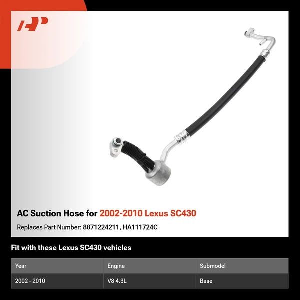 AC Suction Hose for 2002-2010 Lexus SC430
