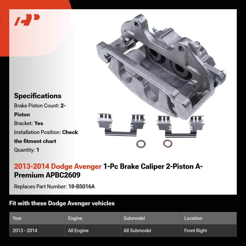 2013-2014 Dodge Avenger 1-Pc Brake Caliper 2-Piston A-Premium APBC2609