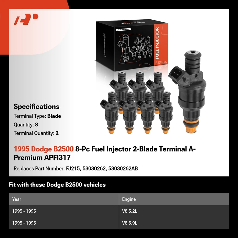 1995 Dodge B2500 8-Pc Fuel Injector 2-Blade Terminal A-Premium APFI317