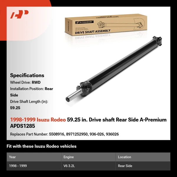 1998-1999 Isuzu Rodeo 59.25 in. Drive shaft Rear Side A-Premium APDS1285
