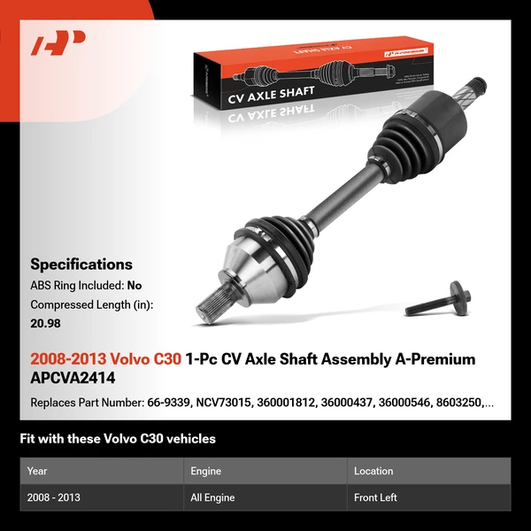 2008-2013 Volvo C30 1-Pc CV Axle Shaft Assembly A-Premium APCVA2414