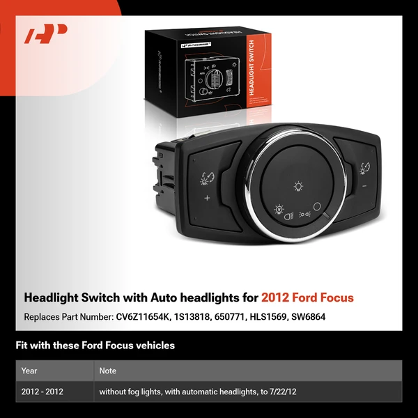 Headlight Switch with Auto headlights for 2012 Ford Focus