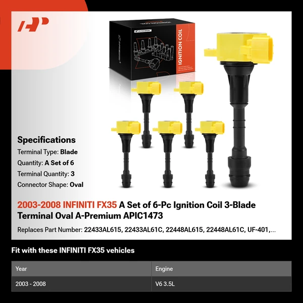 2003-2008 INFINITI FX35 A Set of 6-Pc Ignition Coil 3-Blade Terminal Oval A-Premium APIC1473