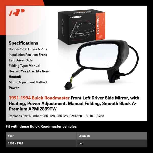 1991-1994 Buick Roadmaster Front Left Driver Side Mirror, with Heating, Power Adjustment, Manual Folding, Smooth Black A-Premium APMI2839TW