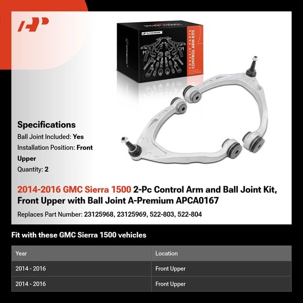 2014-2016 GMC Sierra 1500 2-Pc Control Arm and Ball Joint Kit, Front Upper with Ball Joint A-Premium APCA0167