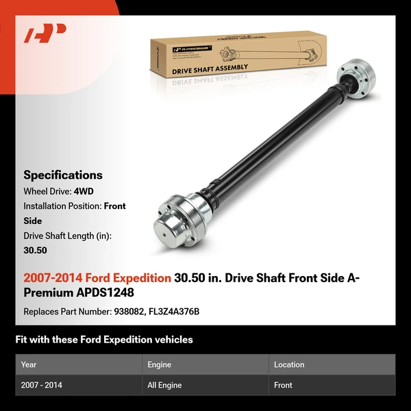 2007-2014 Ford Expedition 30.50 in. Drive Shaft Front Side A-Premium APDS1248