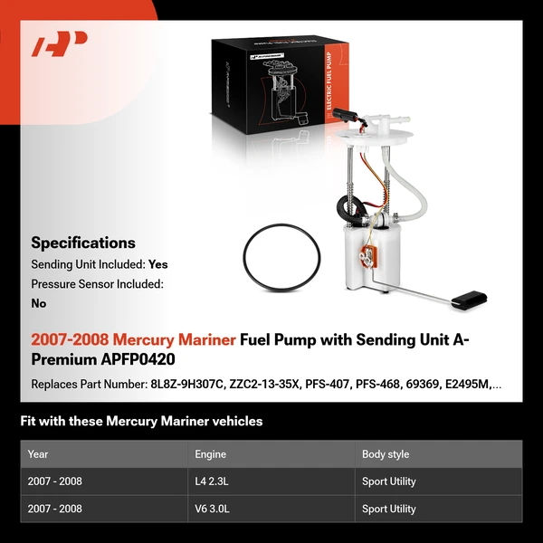 2007-2008 Mercury Mariner Fuel Pump with Sending Unit A-Premium APFP0420