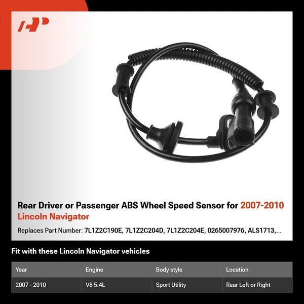 Rear Driver or Passenger ABS Wheel Speed Sensor for 2007-2010 Lincoln Navigator