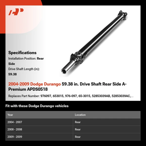 2004-2009 Dodge Durango 59.38 in. Drive Shaft Rear Side A-Premium APDS0518